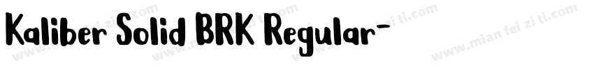Kaliber Solid BRK Regular字体转换